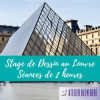 Stage de dessin au Louvre - Dessiner au Louvre