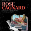 Exposition Rose Cagnard