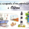 Les escapade d'une aquarelliste à Oléron