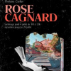 Exposition Rose Cagnard