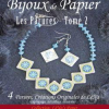 Bijoux de Papier - Les Parures tome 2