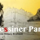 Dessiner paris avec amaury brumauld